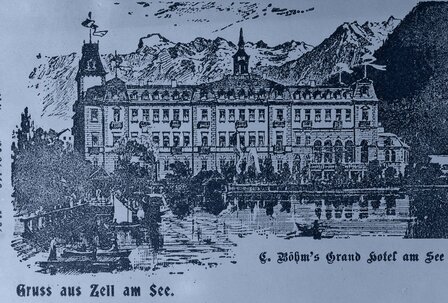 Historical hotel Zell am See - history of the Grand Hotel Historical hotel Zell am See - history of the Grand Hotel